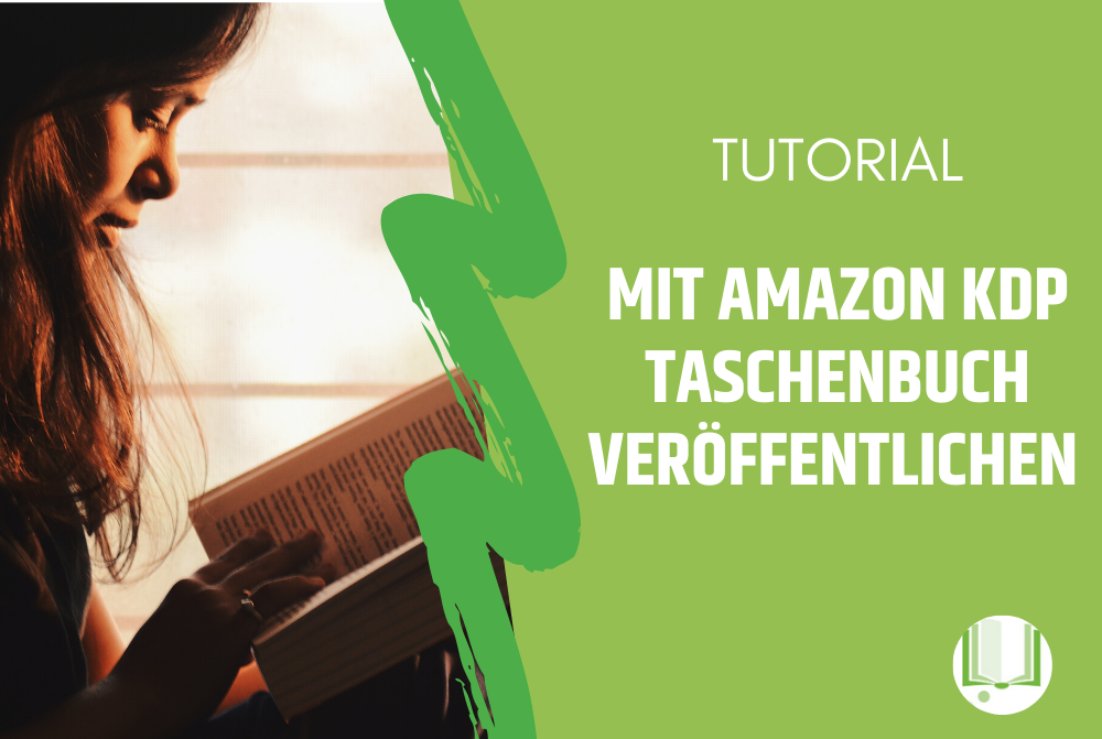 tutorial-amazon-kdp-taschenbuch-veröffentlichen