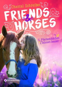 Buchcover Chantal Schreiber Friends Horses Pferdemädchen küssen besser